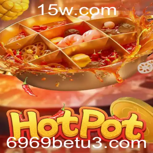 Desvendando o Universo de Hotpot e 6969bet: Um Guia Completo